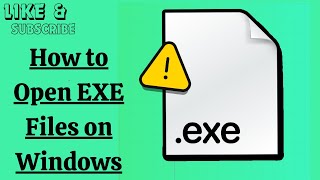 How to Open EXE Files on Windows [upl. by Yrruc]