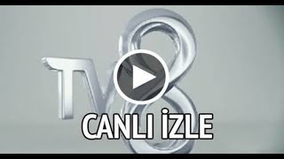 TV8 CANLI YAYIN İZLE HD [upl. by Ymmor]