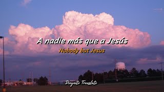 Casting Crowns  Nobody ft Matthew West Sub Español  Lyrics [upl. by Wang]