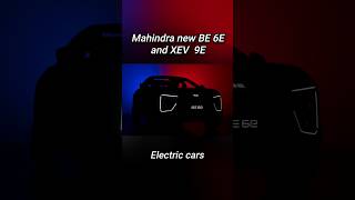 Mahindra new BE 6E and XEV 9E electric cars coming soon shorts [upl. by Gemoets]