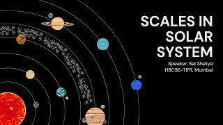 Astronomy for Beginners Scales in Solar System English  HBCSE  OAE  Sai Shetye [upl. by Kenon]