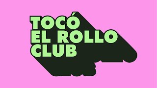 TOCO EL ROLLO CLUB 001 [upl. by Natek]