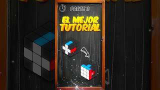 TUTORIAL CUBO DE RUBIK FÁCIL  PARTE 3 🔄🧩📚 shorts rubik rubikscube cuborubik tutorial parte3 [upl. by Yluj]