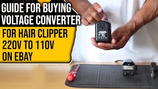 Guide for buying voltage converter for hair clipper 220v to 110v on eBay [upl. by Hsaniva]