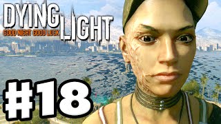 Dying Light  Gameplay Walkthrough Part 18  Broadcast PC Xbox One PS4 [upl. by Kilby]