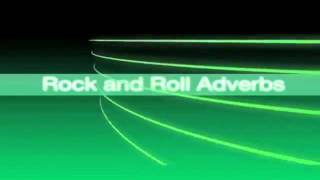 Rock and Roll Adverbs  Adverb Songmp4 [upl. by Uhp]