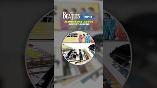 THE BEATLES TOP13 ✅ Álbumes más largos  Longest Albums [upl. by Ellered134]