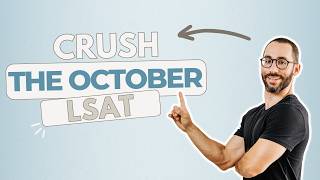 October LSAT LastMinute Test Day Advice [upl. by Millman]