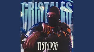 Cristales Tintados [upl. by Gael]