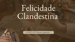 Felicidade Clandestina Claricelipector [upl. by Barger]