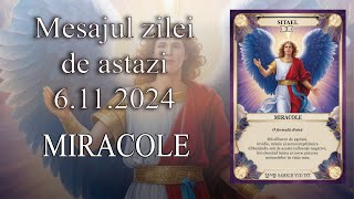 Mesajul zilei de astazi 6 Noiembrie 2024 [upl. by Elahcar]