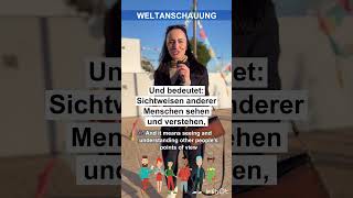 🇩🇪 die Weltanschauung karinamultilingual german deutsch aprenderaleman [upl. by Ainit]