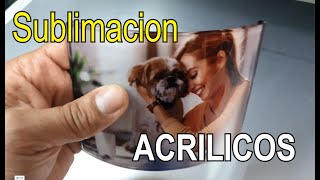 🔴 Como Sublimar ACRILICO  TUTORIAL  Cuadros decorativos 🔴 [upl. by Bhatt]