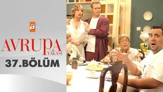 Avrupa Yakası 37 Bölüm  atv [upl. by Thormora]