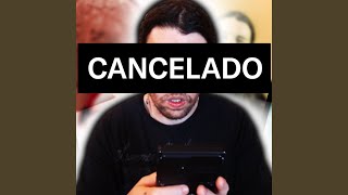 Soy Cancelador [upl. by Reagen]