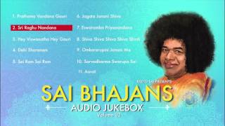 Sai Bhajans Jukebox 02  Best Sathya Sai Baba Bhajans  Top 10 Sai Bhajan [upl. by Jehanna]