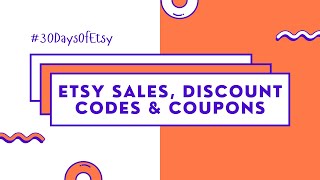 How To Set Up Sales Discount Codes amp Coupons For Your Etsy Shop  How to Start an Etsy Shop [upl. by Rapsag413]