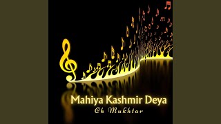 Mahiya Kashmir Diya [upl. by Wanyen]