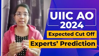 UIIC AO 2024 Expected Cut Off Mark  UIIC AO Cut Off 202324 [upl. by Elvera35]