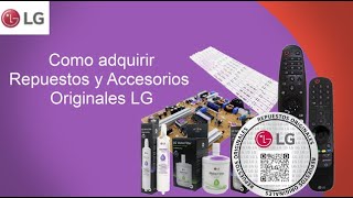 LG Servicio  Repuestos y Accesorios Originales [upl. by Htebi627]