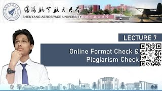 Lecture 7 Online Format Check amp Plagiarism Check [upl. by Plumbo]