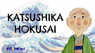 Katsushika Hokusai  Artist Series for Kids  PreSchoolers and Kindergarteners [upl. by Leissam14]