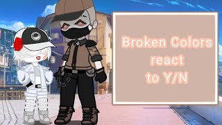 Broken Colors react to YN as  Skidi the corrupted heart mostlyYor Forger Part 7🥥 [upl. by Granese]