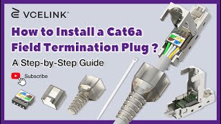 How to Install a Cat6a Field Termination Plug  VCELINK [upl. by Hans165]