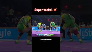 Mass Super tackle 💥🔥 kabaddi360 pklseason11 kabaddishorts prokabaddi pkl sports kabaddishorts [upl. by Lauri22]