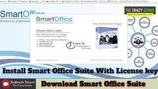 Download amp Install Smart Office Suite Attendance Management Software With Free License key [upl. by Hui]