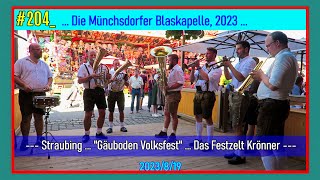 204DieMünchsdorfer Blaskapelle 2023 [upl. by Ylrrad787]