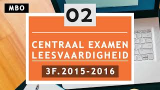 Facet examen Nederlands 3F oefenen MBO 2015 2016 DEEL 2 [upl. by Aner]