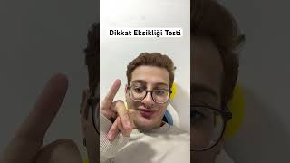 Dikkat Eksikliği Testi [upl. by Abramo]