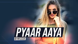 Pyaar Aaya Pyaar Aaya Remix  Ritzzze  Bollywood Retro Remix  Hindi Old Remix Songs [upl. by Annahsit767]