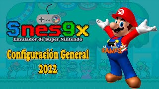 Emulador de Super Nintendo para PC  Snes9x HD configuración general  2022 [upl. by Hyatt]