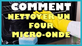 Comment nettoyer un four micro onde [upl. by Nomolas]