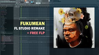 Gunna  Fukumean FL Studio Remake  Free FLP [upl. by Selene]