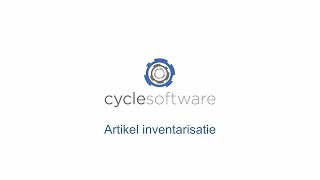 CycleSoftware Handleiding  Artikel inventarisatie [upl. by Ohara]