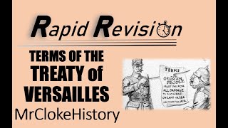 GCSE History Rapid Revision Terms of the Treaty of Versailles [upl. by Briano]