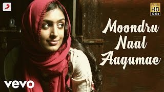 Pokkisham  Moondru Naal Aagumae Lyric  Cheran Padmapriya [upl. by Ydnir]