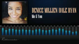 Denice Millien Feat Dale Ryan  Me amp You Soca 2017 HD [upl. by Bowrah666]