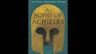 quotThe Song of Achillesquot by Madeline Miller Chapters 12 [upl. by Magavern]