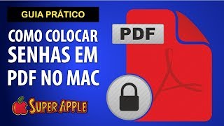 Coloque senhas em arquivos PDF no Mac  Passo a Passo [upl. by Llednahc837]