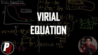 Virial Equation  Physical Chemistry I  016 [upl. by Rorrys]