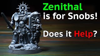 Zenithal Highlight is for Painting Snobs Does it Actually Help [upl. by Nohsyt]