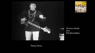 Mony MonyTommy James and The Shondells 1968 [upl. by Jo Ann]