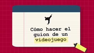 7 El guion en los videojuegos [upl. by Ellerret]