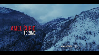 AMEL ĆURIĆ  TE ZIME Official video [upl. by Candless]