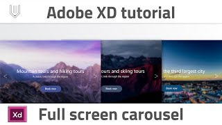 Create and prototype full screen carousel in XD Adobe XD tutorial [upl. by Yukio]