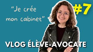 Je crée un cabinet davocat fictif  Vlog élèveavocate 711 [upl. by Deloris]